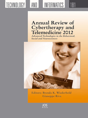 cover image of Annual Review of Cybertherapy and Telemedicine 2012